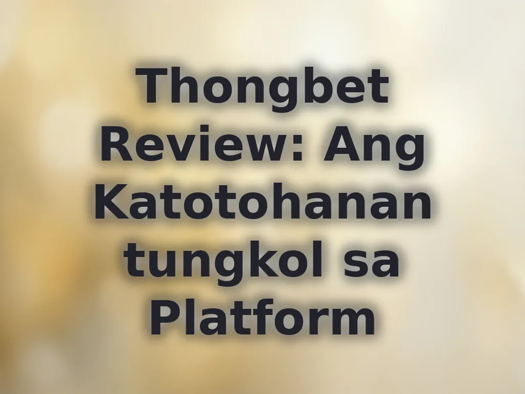 Thongbet Review